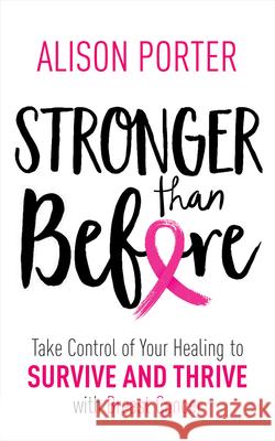 Stronger Than Before Porter, Alison 9781401968519 Hay House UK Ltd - książka