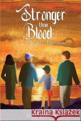 Stronger Than Blood Judy Fisher 9781088191040 Judy Fisher - książka