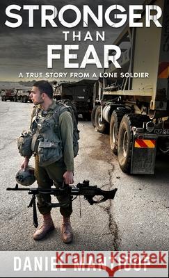 Stronger Than Fear Daniel Manticof 9781637778210 Red Penguin Books - książka