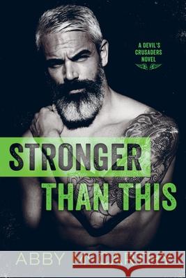 Stronger Than This Abby McCarthy 9781717437549 Createspace Independent Publishing Platform - książka