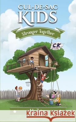 Stronger Together A. L. Zeine 9781737841258 Al Zeine Books LLC - książka