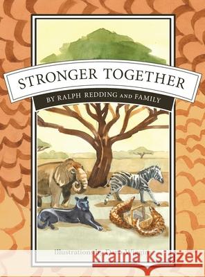 Stronger Together: Pangolins join Zeke and friends Ralph A. Redding Dana Wiggins 9781087807164 Ralph Redding - książka