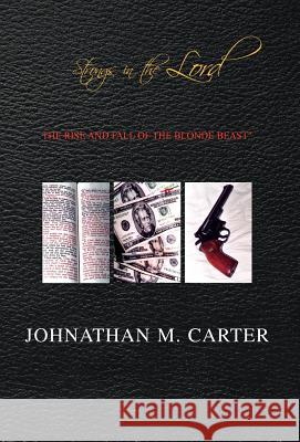 Strongs in the Lord Johnathan M. Carter 9781413471618 Xlibris Corporation - książka