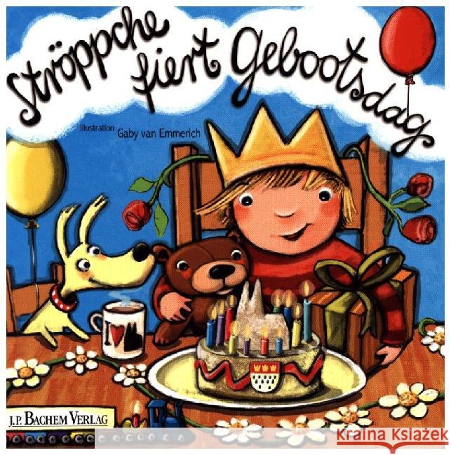 Ströppche fiert Gebootsdag Emmerich, Gaby van 9783761629086 Bachem - książka