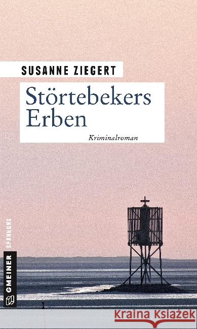 Störtebekers Erben : Kriminalroman Ziegert, Susanne 9783839222669 Gmeiner - książka