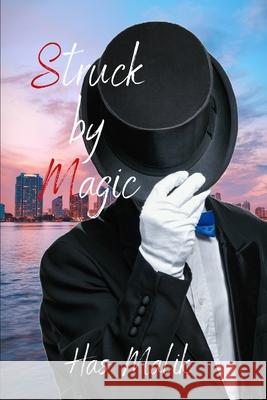 Struck by Magic Has Malik 9798324884000 Independently Published - książka