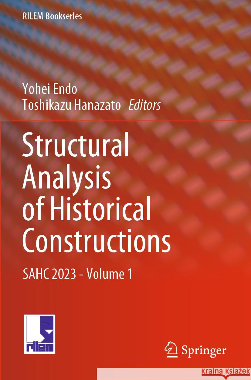 Structural Analysis of Historical Constructions  9783031396052 Springer Nature Switzerland - książka