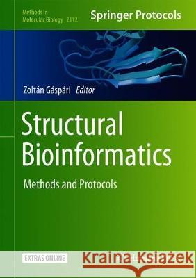 Structural Bioinformatics: Methods and Protocols Gáspári, Zoltán 9781071602690 Humana - książka
