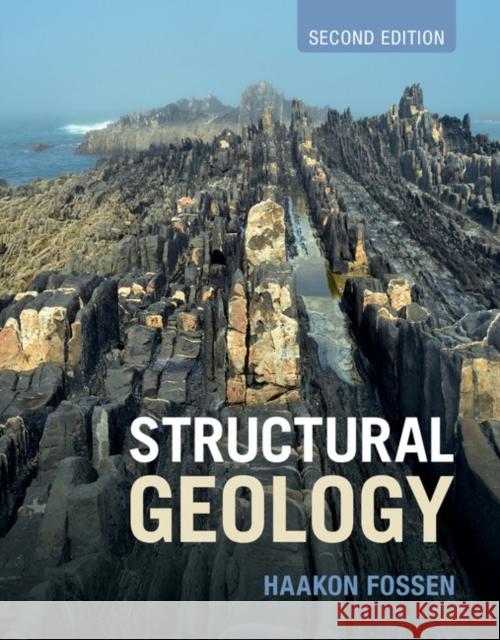 Structural Geology Haakon Fossen 9781107057647 Cambridge University Press - książka