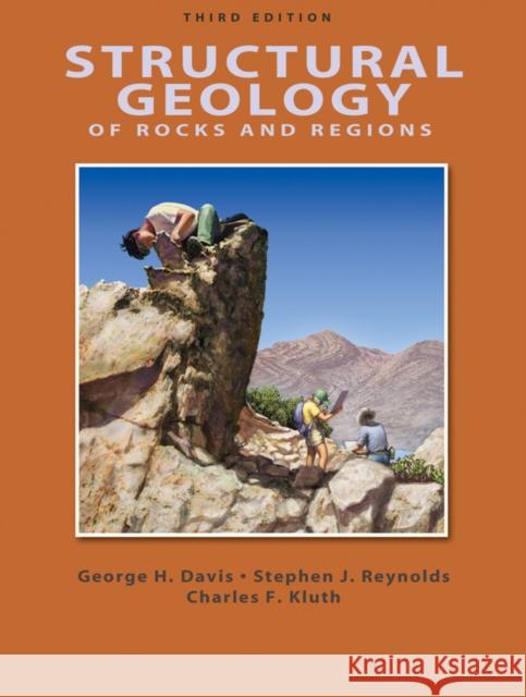 Structural Geology of Rocks and Regions George H. Davis Stephen J. Reynolds Charles F. Kluth 9780471152316 John Wiley & Sons Inc - książka