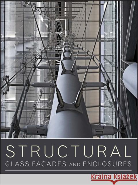 Structural Glass Facades and Enclosures Michael Patterson 9780470502433 John Wiley & Sons - książka