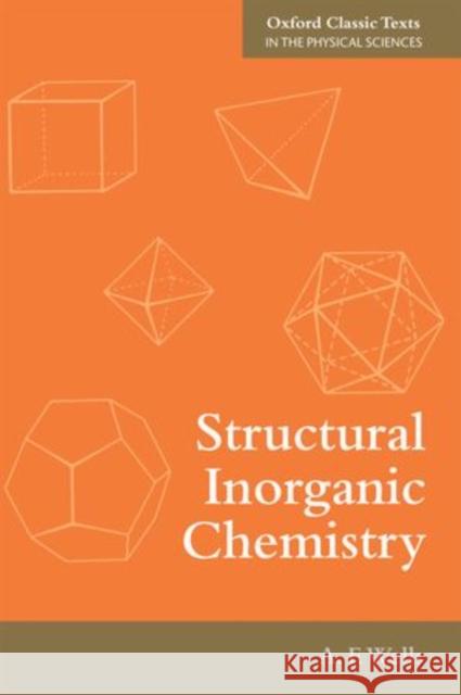 Structural Inorganic Chemistry Alexander Frank Wells 9780199657636  - książka