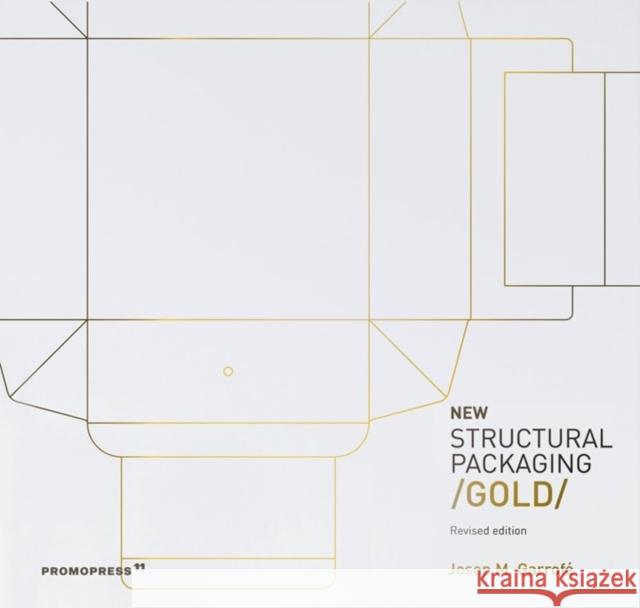 Structural Packaging: GOLD Studio JM Garrofe 9788417412494 Promopress - książka