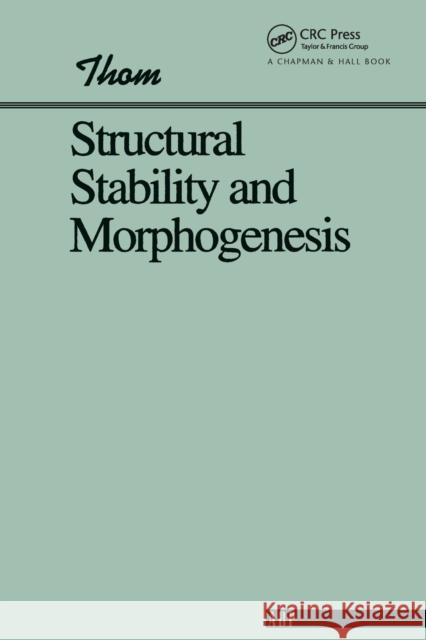 Structural Stability And Morphogenesis Rene Thom 9780201406856 Perseus (for Hbg) - książka