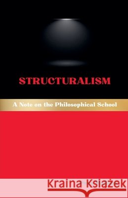 Structuralism: A Note on the Philosophical School Malleus, Pons 9798233630156 Pons Malleus - książka