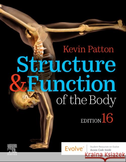 Structure & Function of the Body - Hardcover Kevin T. Patton Gary A. Thibodeau 9780323597807 Mosby - książka