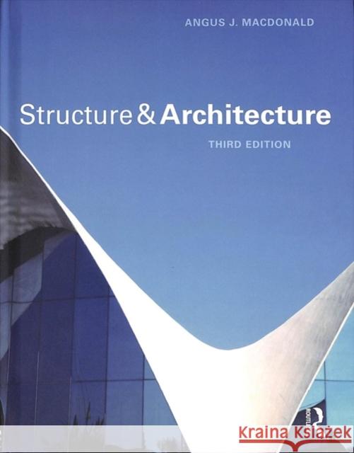 Structure and Architecture Angus MacDonald 9781138629226 Routledge - książka