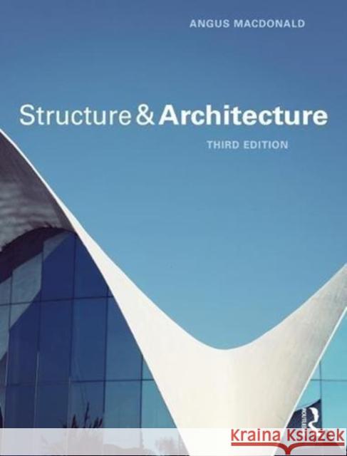 Structure and Architecture Angus MacDonald 9781138629240 Routledge - książka
