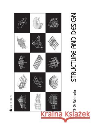 Structure and Design G. G. Schierle 9781793519450 Cognella Academic Publishing - książka