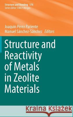 Structure and Reactivity of Metals in Zeolite Materials Joaquin Pere Manuel Sanchez-Sanchez 9783319989044 Springer - książka