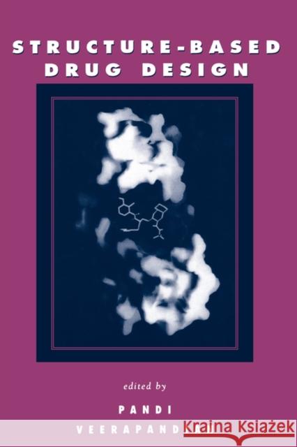 Structure-Based Drug Design    9780824798697 Taylor & Francis - książka