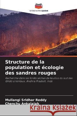 Structure de la population et écologie des sandres rouges Sridhar Reddy, Mullangi 9786205288078 Editions Notre Savoir - książka