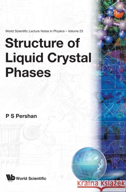 Structure of Liquid Crystal Phases Pershan, Peter S. 9789971506681 World Scientific Publishing Company - książka