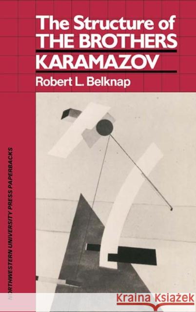 Structure of the Brothers Karamazov  Belknap 9780810108127 Eurospan - książka