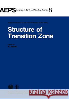 Structure of Transition Zone S. Asano Center for Academic Publications 9789027711496 Center for Academic Publications Japan - książka
