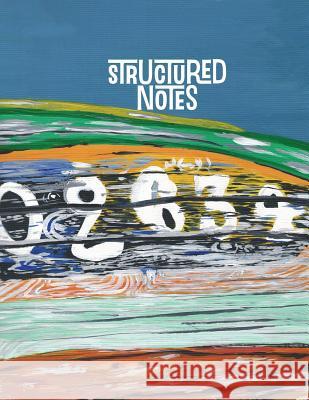 Structured Notes McMinn 9781546846642 Createspace Independent Publishing Platform - książka