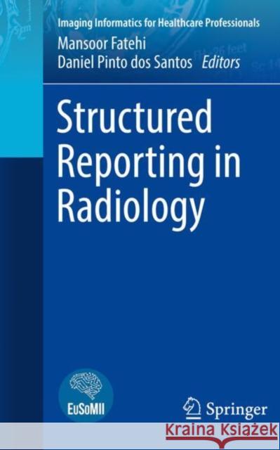 Structured Reporting in Radiology  9783030913489 Springer Nature Switzerland AG - książka
