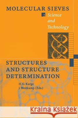 Structures and Structure Determination C. Baerlocher, J.M. Bennett, W. Depmeier, A.N. Fitch, H. Jobic, H. van Koningsveld, W.M. Meier, A. Pfenninger, Hellmut G 9783662308349 Springer-Verlag Berlin and Heidelberg GmbH &  - książka