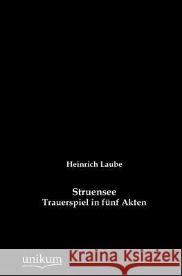 Struensee Laube, Heinrich 9783845742571 UNIKUM - książka