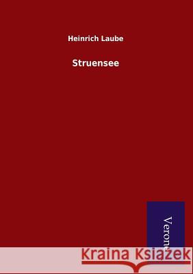 Struensee Heinrich Laube 9789925000166 Salzwasser-Verlag Gmbh - książka