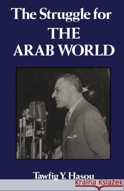 Struggle For The Arab World Hasou 9781138983120 Taylor & Francis (ML) - książka