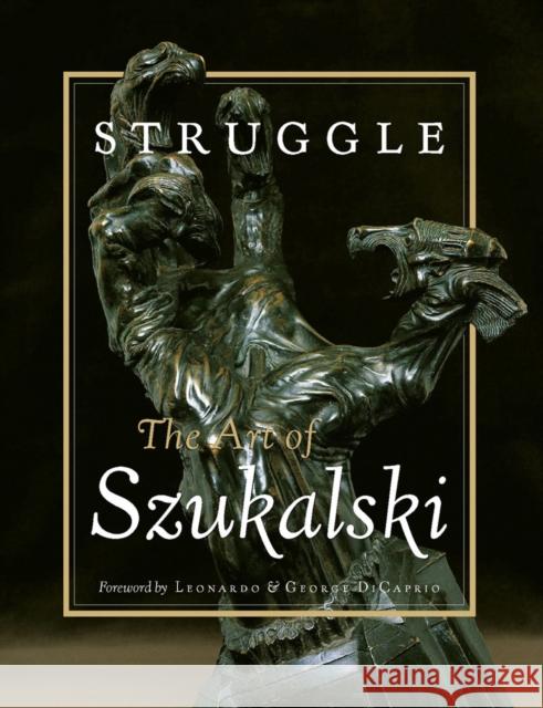 Struggle: The Art of Szukalski Stanislav Szukalski Eva Kirsch Donat Kirsch 9780867194791 Last Gasp - książka