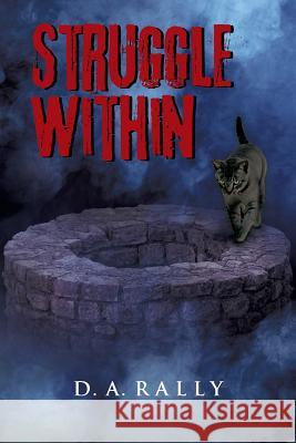 Struggle Within D A Rally 9781984568083 Xlibris Us - książka