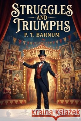 Struggles and Triumphs Barnum, P. T. 9791043136597 Les Prairies Numeriques - książka