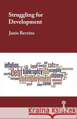 Struggling for Development Janis Berzins 9789934839641 Struggling for Development - książka