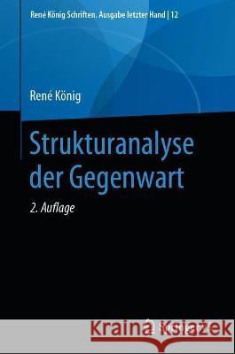 Strukturanalyse Der Gegenwart König, René 9783658282523 Springer vs - książka