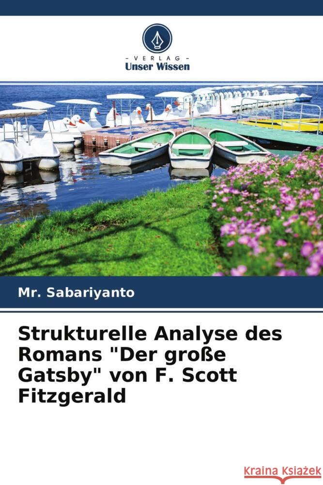 Strukturelle Analyse des Romans 