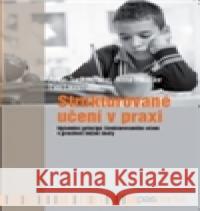 Strukturované učení v praxi Antje Tuckermann 9788090557635 Pasparta - książka