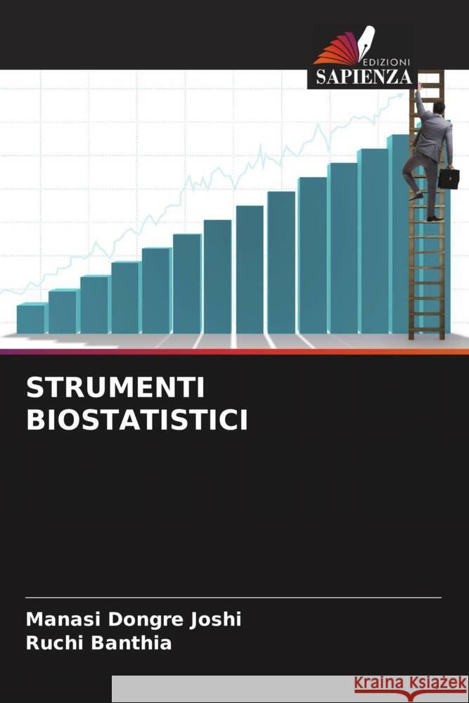 STRUMENTI BIOSTATISTICI Joshi, Manasi Dongre, Banthia, Ruchi 9786205468241 Edizioni Sapienza - książka