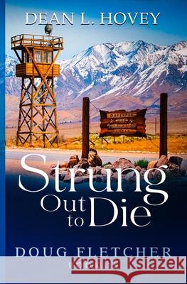 Strung out to Die Dean L. Hovey 9780228631026 BWL Publishing Inc. - książka