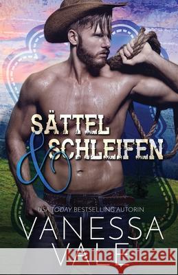 Sättel & Schleifen: Großdruck Vale, Vanessa 9781795947404 Bridger Media - książka