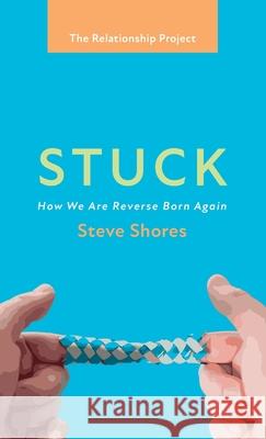 Stuck Steve Shores 9781666790498 Wipf & Stock Publishers - książka