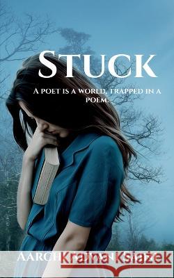 Stuck Aarchi Advani   9798887722887 Notion Press - książka