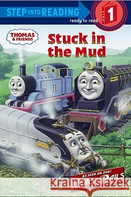 Stuck in the Mud (Thomas & Friends) Shana Corey Richard Courtney 9780375861772 Random House Books for Young Readers - książka