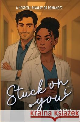 Stuck on You K. R. Diane 9781049233833 Rainy Diane - książka