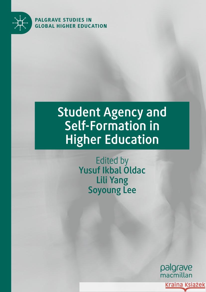 Student Agency and Self-Formation in Higher Education  9783031448874 Springer Nature Switzerland - książka